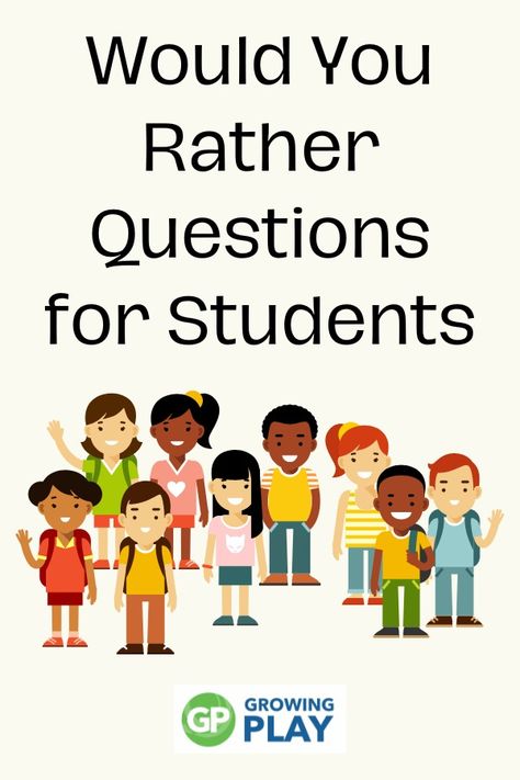 Would You Rather Questions for Students - Growing Play Questions For Students, Would You Rather Game, Rather Questions, Indoor Recess, Would You Rather Questions, Facts For Kids, School Event, Indoor Fun, Guest Speakers