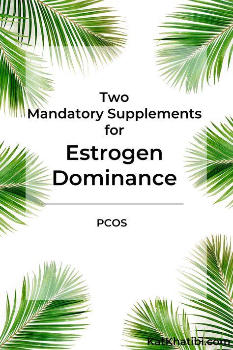 Estrogen Dominance Diet, Estrogen Supplements, Low Estrogen Symptoms, Too Much Estrogen, Low Estrogen, Estrogen Dominance, Detoxify Your Body, Hormone Health, Best Supplements