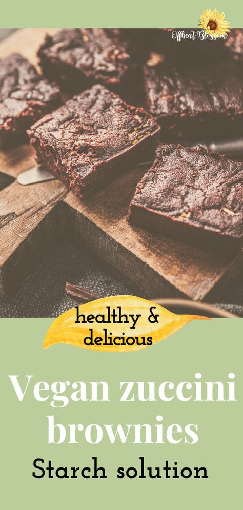 Healthy and delicious starch solution vegan zuccini brownies Vegan Zucchini Brownies, Vegan Brownie Recipe, The Starch Solution, Healthy Vegan Brownies, Vegan Brownies Recipe, Dairy Free Brownies, Zucchini Brownies, Starch Solution, Vegan Zucchini