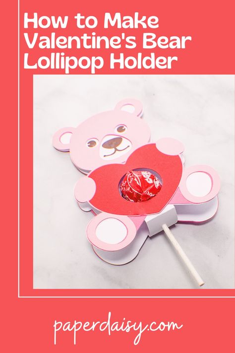 Learn to make this fun Valentine's bear lollipop holder using your circut. There is a step-by-step tutorial on how to cut and put this project together. There is also an SVG availabe for this project. Just head over to Paper Daisy to learn how to make this terrific Cricut craft. Valentine Lollipop Holder Free Printable, Cricut Lollipop Holder Valentines, Valentine Candy Holder Svg, Lollipop Holder Template Free Printable, Valentine Lollipop, Lollipop Holder Svg, Lollipop Craft, Cricut Valentine, Valentines Day Cards Diy