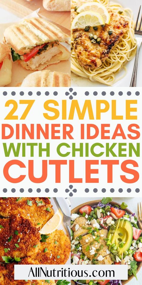 Chicken Cutlet Dinner Ideas, Quick And Easy Meal Ideas, Baked Chicken Cutlets, Cutlet Recipes, Crispy Chicken Salads, Chicken Cutlet Recipes, Chicken Saltimbocca, Breaded Chicken Cutlets, Chicken Cutlet