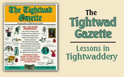 The Tightwad Gazette - Lessons in Tightwaddery Tightwad Gazette, Choose Her, No Spend Challenge, Frugal Family, Pinterest Party, Frugal Tips, Household Tips, Grow Your Own Food, Fulfilling Life