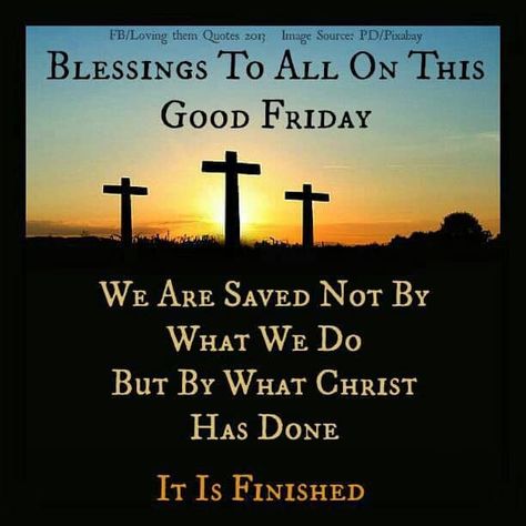 143+ Happy Good Friday Quotes 2022 & Good Friday Bible Verse Sayings, Status Good Friday Bible Verses, Good Friday Message, Easter Friday, Good Friday Images, Good Friday Quotes, Happy Easter Quotes, Friday Messages, Happy Good Friday, Friday Wishes