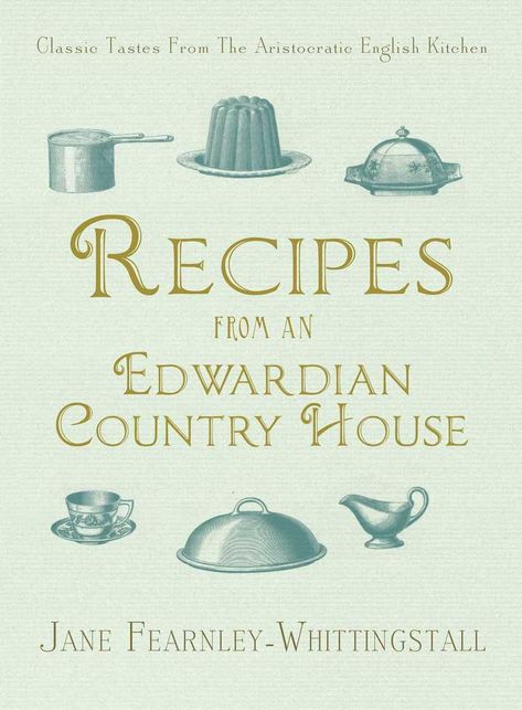 Edwardian Kitchen, English Home, English Kitchens, Vintage Cooking, Cookery Books, English Food, Literature Books, English House, Wholesome Food