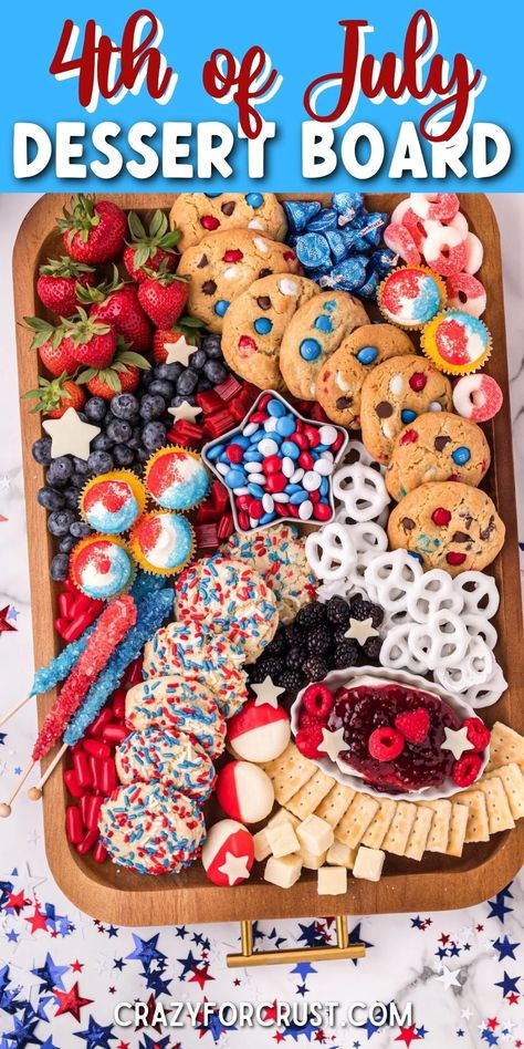 Recipes 4th Of July, 4th Of July Charcuterie Board, Red White And Blue Desserts, 4th July Food, 4th Of July Dessert, Candy Cupcakes, July Desserts, Dessert Board, Patriotic Food