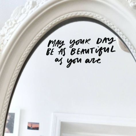 Instagramable Bathroom Ideas, You Look Beautiful Mirror, Beautiful The Way You Are, Sayings For Mirrors, Mirror Words Quotes, You Are Your Home, Mirror Mirror On The Wall Quote, Mirror Sayings, Beauty Studio Ideas