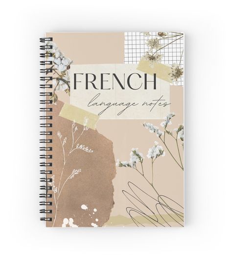 Spiral notebooks with high-quality edge-to-edge print on front. 120 pages in your choice of ruled or graph lines. MORE LANGUAGES IN MY STORE. Cute 'French language notes' design with a scrapbook style look, including abstract shapes, dried flowers and flower illustrations. Perfect gift for someone learning french or a french tutor! Language Notes, Abstract Journal, Project Cover Page, School Book Covers, Bullet Journal Ideas Templates, Front Page Design, Irish Language, Flower Illustrations, Notebook Cover Design