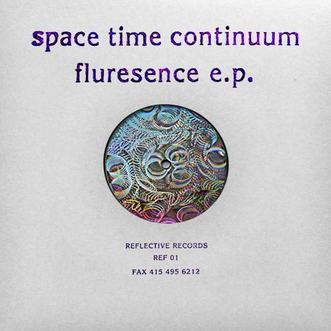 Spacetime Continuum - Fluresence E.P. (Vinyl, 12", EP) Spacetime Continuum, Space Time Continuum, Time Continuum, Fly On The Wall, Artistic Installation, Say Bye, Space Time, All About Time, Audio