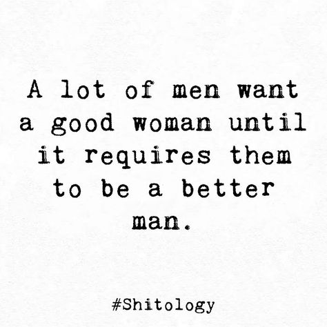 Mean Men Quotes Relationships, Weak Men Quotes Relationships, Men Want A Strong Woman Until, Men That Hit Women Quotes, Being A Good Woman Quotes, A Man That Provides Quotes, Men Run To A Weaker Female, Men Not Appreciating Women, Strong Women Weak Men Quotes