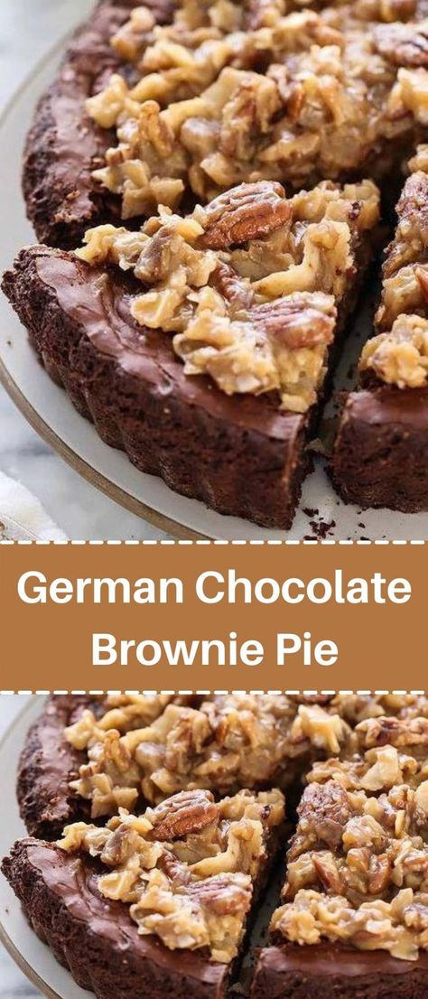 Chocolate Brownie Pie, German Chocolate Pies, German Chocolate Brownies, Pie Chocolate, Brownie Pie, Fudgy Brownie, Chocolate Pie, Tart Pan, Delicious Soup Recipes