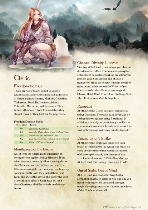 Freedom Divine Domain for Clerics. Homebrewed for Dungeons and Dragons 5th Edition. Artists are tagged at the bottom of each page. Homebrewing is done by me Dungeons And Dragons Cleric, Cleric Domains, Dnd Cleric, D D Classes, Dungeons And Dragons Memes, Dungeon Master's Guide, Dnd Classes, Dnd Races, Dnd Funny