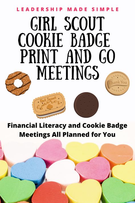 Girl Scout Cookie Badge and Financial Literacy Badge Print and Go Meetings Girl Scout Cookie Meeting Activities, Girl Scout Cookie Rally Activities 2024, Cadette Cookie Badge Ideas, Cookie Badges Girl Scouts, My Cookie Customers Badge, My Cookie Customers Brownie Badge, Daisy Girl Scout Cookie Activities, Brownie Cookie Decision Maker Badge, Daisy Cookie Goal Setter Badge