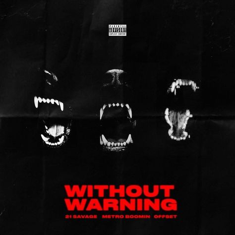 Metro Boomin, Without Warning, 21 Savage, Parental Advisory Explicit Content, Parental Advisory, Design Working, Parenting, Graphic Design, Movie Posters