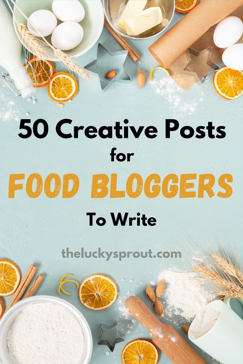 Food Blog Ideas Posts, How To Start A Recipe Blog, Baking Blog Ideas, Food Blog Post Ideas, Food Blog Color Palette, Food Blogger Aesthetic, Food Content Ideas, Monetize Blog, Food Blog Names