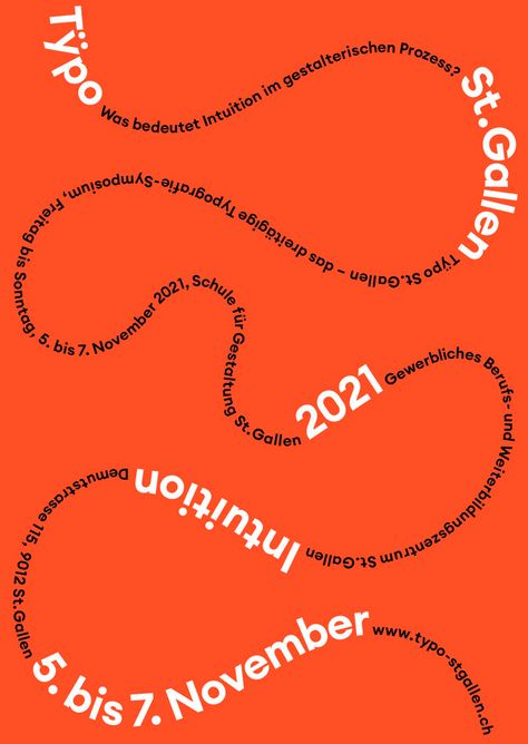 Tÿpo St. Gallen 2021 - Intuition - Typography Symposium - slanted Event Poster Design Inspiration, Book Presentation, Event Poster Design, Affinity Photo, Creative Poster, Typography Poster Design, Poster Design Inspiration, Creative Typography, Type Posters