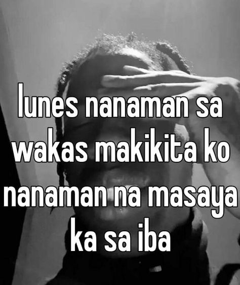 Glock Hoe Tagalog Quotes Hugot Funny, Filipino Memes, Tagalog Quotes Funny, Filipino Funny, Tagalog Quotes, Boyfriend Pictures, Mood Pics, Rappers, Funny Quotes