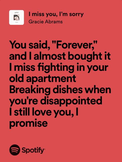 Gracie Abrams I Miss You Im Sorry Lyrics, I Miss You I’m Sorry Gracie, Gracie Abrams I Miss You Im Sorry, I Miss You Im Sorry Gracie, Sorry Lyrics, Taylor Lyrics, Reading Area, Spotify Playlists, Young Royals