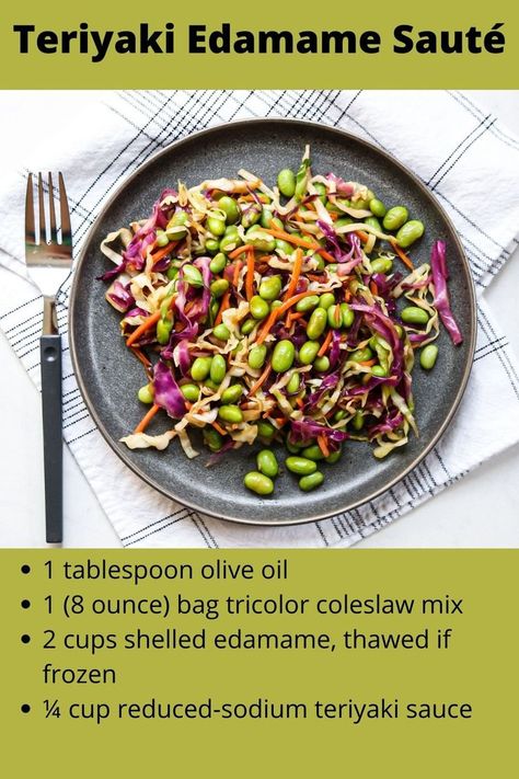 300 Calorie Dinner, Shelled Edamame, Edamame Recipes, Low Sodium Recipes, Coleslaw Mix, Coleslaw Recipe, Teriyaki Sauce, Cooking Instructions, Edamame