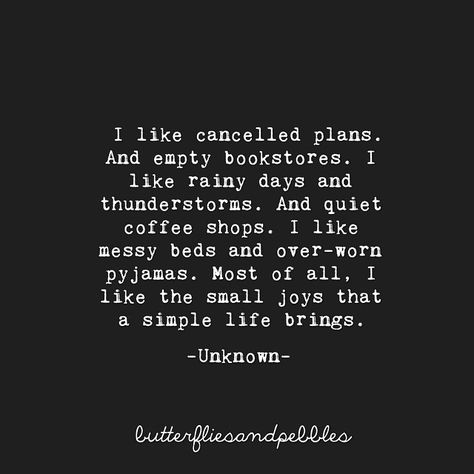 “#quotes #butterfliesandpebbles #cancelledplans #simplelife #mmmmmmm” Butterflies And Pebbles, Plans Quotes, Most Powerful Quotes, Seek Happiness, Planning Quotes, Lyrics To Live By, Canceled Plans, Smart Quotes, Spiritual Enlightenment