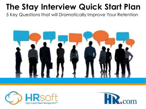 Stay Interview, Interview Process, Talent Management, Improve Yourself, Interview, For Free, Key, How To Plan