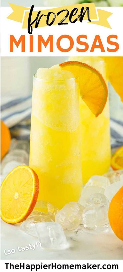 Frozen Mimosa Recipe, Frozen Mimosa, Booze Drink, Outdoor Brunch, Mimosa Recipe, Sparkling Champagne, Orange Wedges, Frozen Drinks, Delicious Cocktails