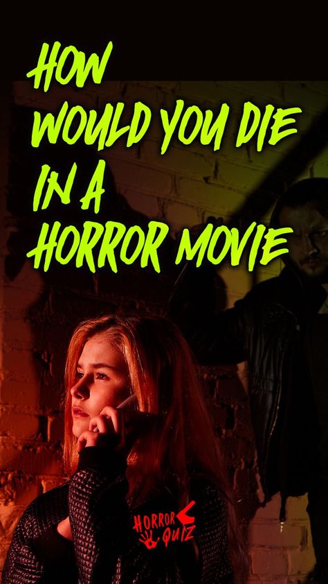 Dare to see how would you die in a horror movie and get complete access to the best Entertainment of Mobile Games Subscriptions Service. Horror Movie Survival Rules, Disturbing Movies List, Smile Horror Movie, Horror Quiz, Iconic Horror Movie Characters, Good Horror Movies, Top Rated Horror Movies, Horror Movie Aesthetic, Scariest Horror Movies