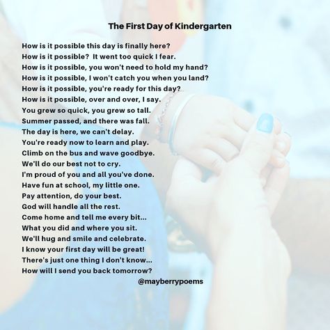 First Day Of Nursery Quotes, Kindergarten Quotes For Parents, First Day Of Kindergarten Quotes, First Day Of School Quotes, Kindergarten Quotes, One Day Quotes, Preschool Quotes, Kindergarten Poems, James Carter