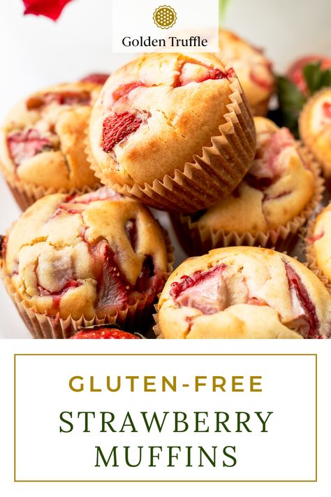 Gluten Free Fruit Muffins, Gluten Free Strawberry Desserts Easy, Gf Strawberry Muffins, Gluten Free Strawberry Dessert, Gluten Free Strawberry Cupcakes, Strawberry Muffins Easy, Gluten Free Strawberry Muffins, Strawberry Muffin Recipe, Strawberry Muffins Healthy