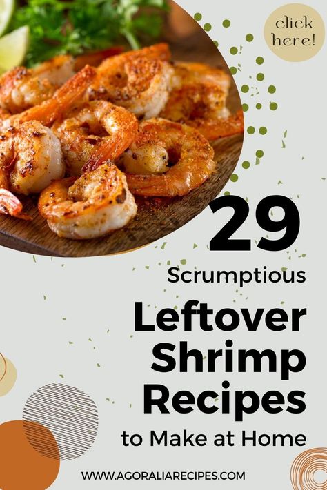 When it comes to maintaining a healthy diet, seafood is a fantastic choice, and shrimp takes a prominent place on the menu. Yet, even with the most satisfying meals, leftovers can happen. That's why we've put together a list of 29 leftover shrimp recipes for you to explore. You'll be amazed at the culinary possibilities that exist for repurposing those extra shrimp. These recipes are sure to be a delicious delight. What To Do With Leftover Shrimp, Recipes Using Leftover Boiled Shrimp, Recipes Using Cooked Prawns, What To Do With Leftover Cooked Shrimp, Leftover Steamed Shrimp Recipes, Recipe Using Cooked Shrimp, Leftover Cocktail Shrimp Recipes, Recipes For Precooked Shrimp, Leftover Shrimp Recipes Ideas