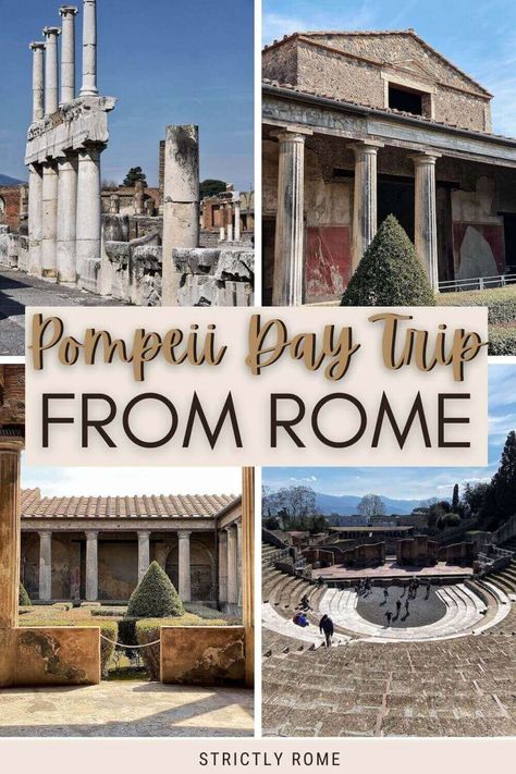 Day Trip From Rome, Italy Trip Planning, Pompeii Ruins, Pompeii Italy, Rome Travel Guide, Day Trips From Rome, Rome Tours, Europe Trip Itinerary, Italy Itinerary