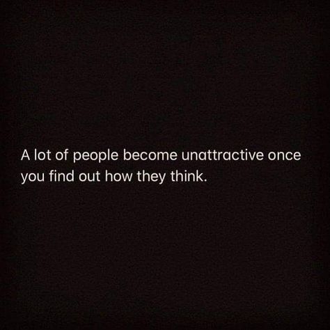 Unattractive Quotes, Annoying People Quotes, Annoying People, Mindset Quotes, People Quotes, Powerful Words, Talking To You, Real Talk, Be Yourself Quotes