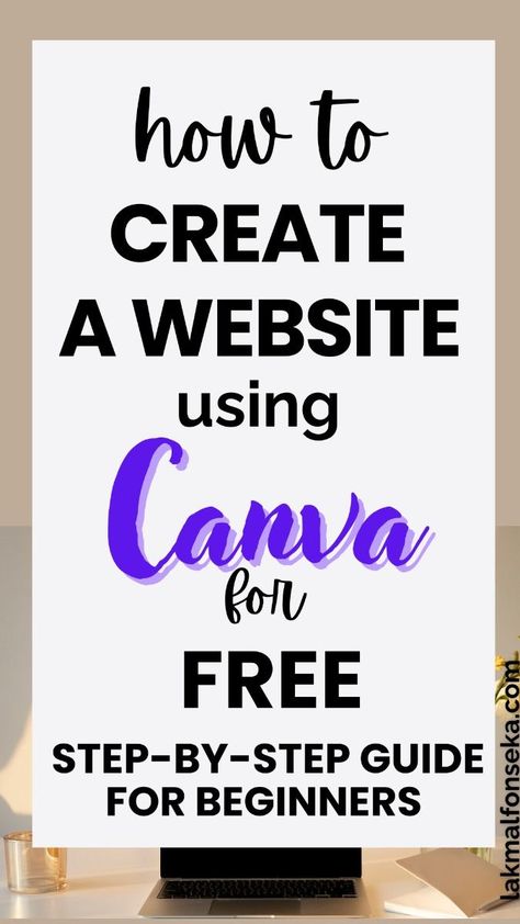 How to Create a Website with Canva - Step-by-Step Guide for Beginners How To Create A Website, Create A Website For Free, Canva Website Design, Website Homepage Design, Pantone Trends, Canva Tutorials, Creating A Portfolio, Website Design Templates, Web Design Tools