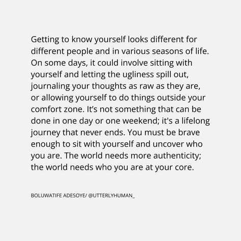 Living the life of your dreams starts with knowing who you are right now and accepting and loving yourself as you are right now. There’s only so much progress you can make in your self-growth journey while being oblivious to who you are. You must get to know yourself—the person you are at your core—without external influences, without societal conditioning. Who are you? What do you want? What do you value? Who do you value? Perhaps you might find someone you are extremely impressed by or some... Who Are You, Get To Know Yourself, Know Yourself, Living The Life, Loving Yourself, Know Who You Are, Find Someone, Life Coaching, Getting To Know You