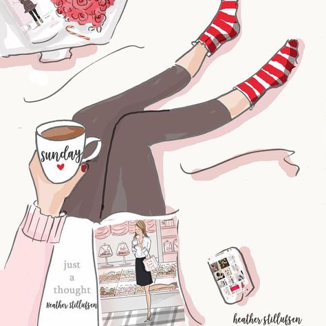 Sunday...enjoy! 💕☕️ #heatherstillufsen #heatherstillufsenart #sunday #coffee #coffeetime Sunday Heather Stillufsen, Coffee Sunday, Rose Hill Designs, Heather Rosehill, Girly Illustration, Heather Stillufsen Quotes, Heather Stillufsen, Quotes Coffee, Hello Sunday