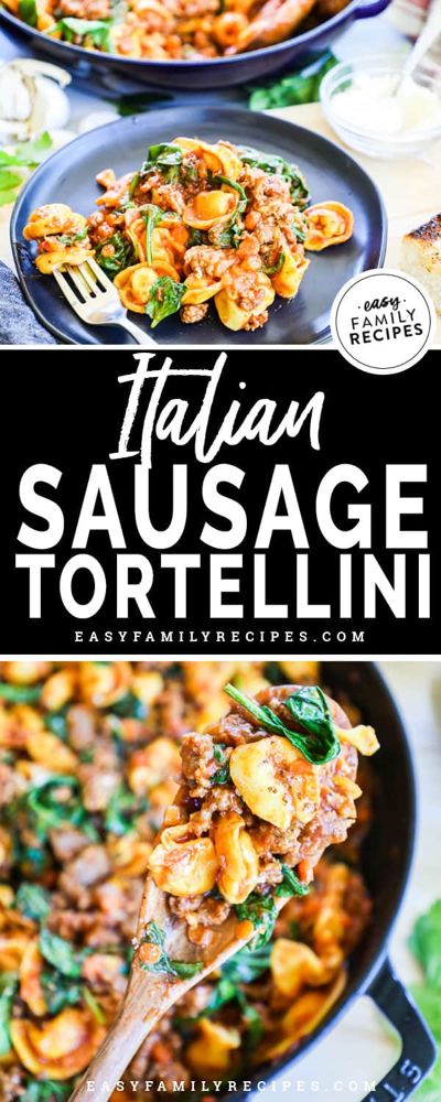 Sausage Meals, Italian Sausage Tortellini, Pasta Casseroles, Sausage Tortellini, Easy Family Recipes, Italian Sausage Recipes, Tortellini Recipes, Favorite Dinner, Skillet Recipes