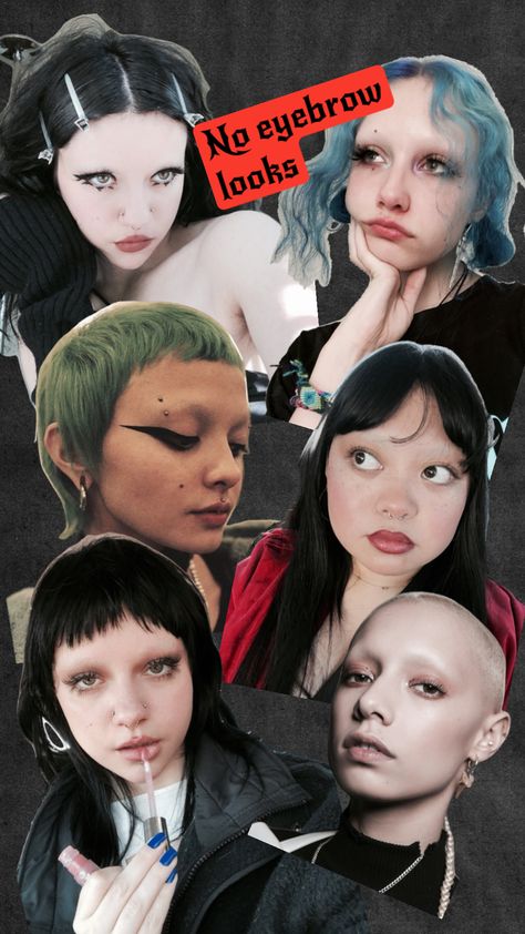 No Eyebrows Makeup Look, No Eyebrows Makeup, Alternative People, No Eyebrows, Slay Makeup, Eyebrows Makeup, Alternative Makeup, Dope Makeup, Eyebrow Makeup