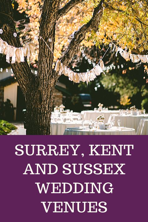 Kent Wedding Venues, Festival Style Wedding, Wedding Celebrant, London Castles, Sussex Wedding, Intimate Wedding Venues, Hotel Wedding Venues, Kent Wedding, Farm Wedding Venue