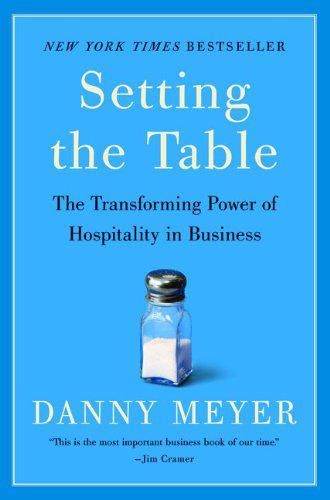 setting-the-table-danny-meyer-book-cover Best Wedding Planner Book, Setting The Table, Wedding Planner Book, Dave Grohl, Free Pdf Books, Miles Davis, Business Books, Coffee And Books, Business Leader