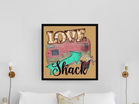 Excited to share the latest addition to my #etsy shop: Love Shack Poster, Love Art, Love Wall Art, Love Sign, Retro Wall Art Camper RV Decor https://etsy.me/3UQoZGd #unframed #bedroom #contemporary #phrasesaying #beige #lovesign #posterprint #vintagewallart #loveshacks Sign For Bedroom, Wall Decor Retro, Bedroom Contemporary, Rv Decor, Camper Decor, Cool Wall Art, Art Poster Prints, Love Wall Art, Art Bedroom