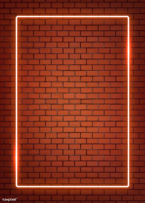 Rectangle orange neon frame on an orange brick wall vector | premium image by rawpixel.com / manotang Happy Birthday Aesthetic Background, Neon Brick Wall Background, Neon Frame, Neon Light Wallpaper, Black Brick Wall, Orange Brick, Dark Background Wallpaper, Neon Backgrounds, Brick Wall Background