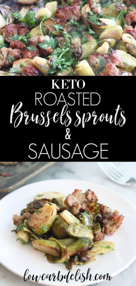 Roasted Brussels sprouts and sausage is a great keto side dish or meal. It is easy to make on a sheet pan and great for a weeknight dinner. #lowcarbdelish #ketodinner #ketorecipes #ketosidedish #lowcarbsidedish Brussel Sprout And Sausage Recipes, Hflc Recipes, Recipes Supper, Brussels Sprouts Recipe With Bacon, Keto Side Dish, Dinner Pork, Sprouts Recipes, Keto Pork, Keto Thanksgiving