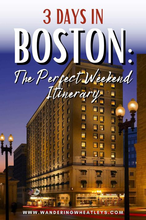 Boston Weekend Itinerary, Boston Itinerary 3 Days, 3 Days In Boston, Boston Itinerary, Boston Weekend, Boston Winter, Fall Foliage Road Trips, Usa Chicago, Boston Travel Guide