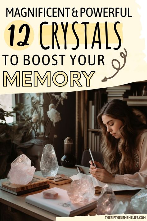 Crystals To Boost Your Memory Crystals For Memory, About Crystals, Power Of Crystals, Improve Your Memory, Crystal Uses, Boost Memory, Improve Cognitive Function, Spiritual Crystals, Types Of Crystals