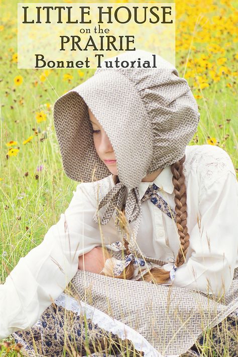 Little House on the Prairie Costume and Bonnet Tutorial #littlehouseontheprairie #littlehouseontheprairiecostume #pioneercostume #pioneerbonnettutorial #bonnetpattern #lauraingalswilder Bonnet Tutorial, Pioneer Bonnet, Pioneer Costume, Pioneer Clothing, Pioneer Dress, Cute Little Houses, Crafty Mom, Bonnet Pattern, Little House On The Prairie