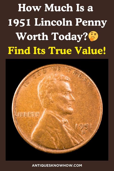 Discover expert tips to identify a 1951 Lincoln wheat penny and assess its worth based on coin grades, colors, mint marks, proofs & 1951 penny errors! #OldCoins #ValuablePennies Wheat Penny Value, Penny Values, Valuable Pennies, Old Coins Worth Money, Copper Penny, Coin Grading, True Value, Coins Worth Money, Coin Worth