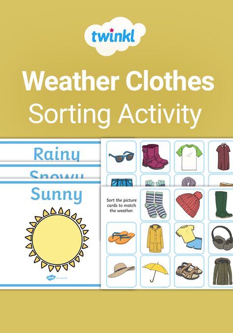 Weather Clothes Sorting Activity, Weather Sorting Activity, Rainy Season Clothes, Clothes Sorting, Appropriate Clothes, Rainny Day, Weather Activities For Kids, Teaching Weather, Seasons Worksheets