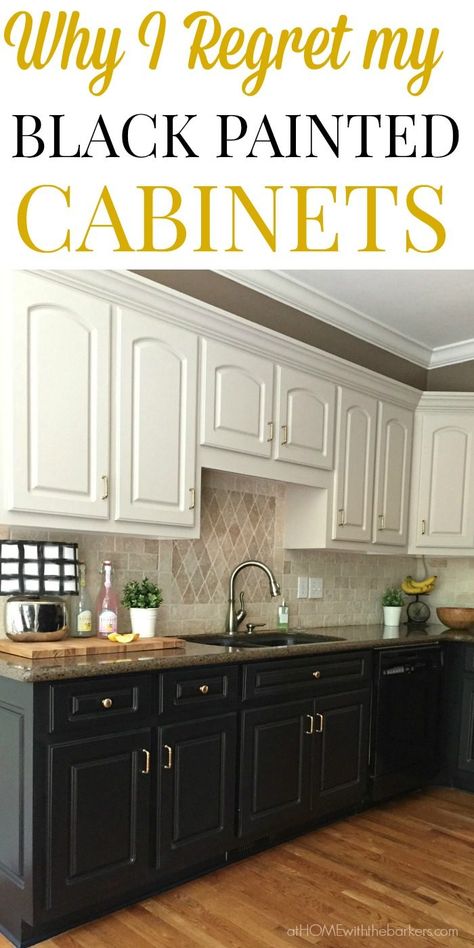 Find out why I regret painting all my lower kitchen cabinets black. Click over to read! Black Lower Cabinets, Dark Lower Cabinets, White Upper Cabinets, Chalk Paint Kitchen, Kitchen Cabinets Pictures, Distressed Kitchen, Upper Kitchen Cabinets, Painted Cabinets, Black Kitchen Cabinets