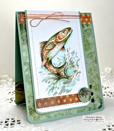 ChristineCreations: Rainbow Trout Poppy Cards, Nautical Cards, Fishing Cards, Masculine Birthday Cards, Boy Cards, Ctmh Cards, Birthday Cards For Men, Rainbow Trout, Beautiful Handmade Cards