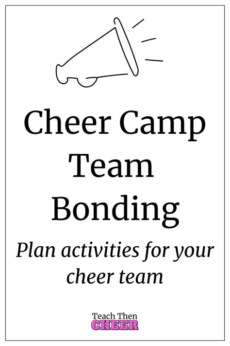 7 Activities for Cheer Camp Team Bonding - Teach Then Cheer Team Bonding Ideas Cheerleading, Cheerleading Team Bonding, Outdoor Team Building Games, Cheer Camp Ideas, Uca Cheer Camp, Team Bonding Ideas, Team Bonding Games, Cheerleading Camp, Team Bonding Activities