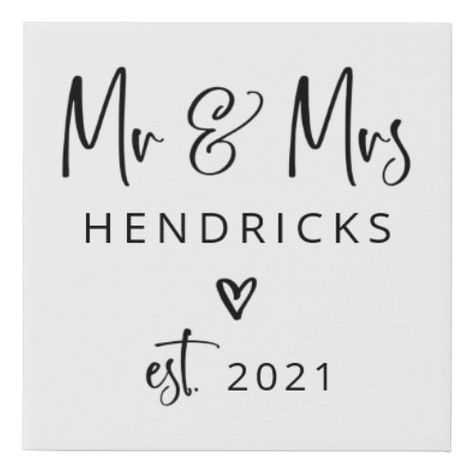 $21.15 | Modern Script | Mr and Mrs. Wedding Established #modern and trendy, elegant typography, black and white, handwritten script, chic, monogram, simple and minimalist, mr and mrs, wedding newlyweds, stylish keepsake Established Wedding Sign, Wedding Scrapbooking Layouts, Bridal Shower Planning, Est Sign, Reverse Canvas, Creative Wall Decor, Established Sign, Free Motion Embroidery, Canvas Painting Designs